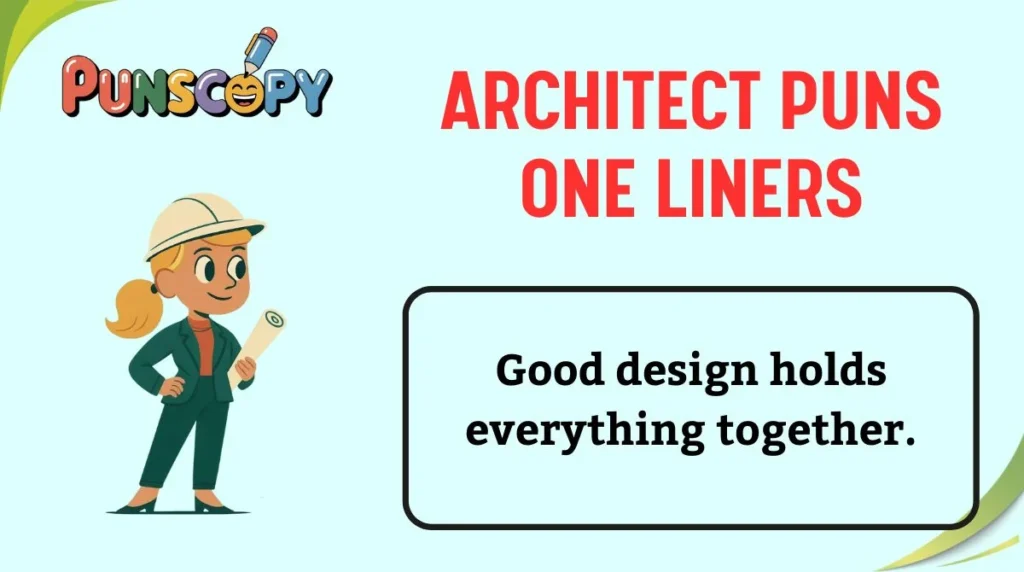 Architect Puns One Liners
