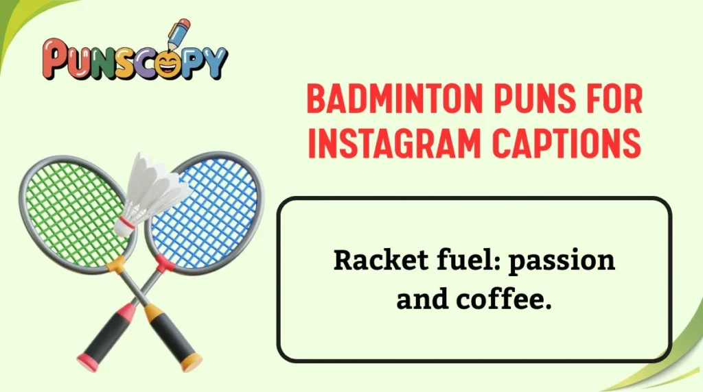 Badminton Puns for Instagram Captions