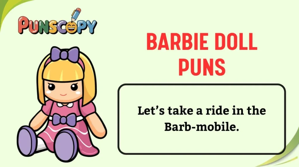 Barbie Doll Puns