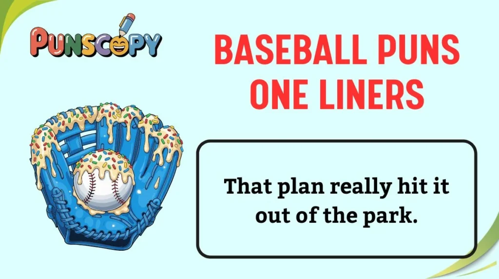 Baseball Puns One Liners
