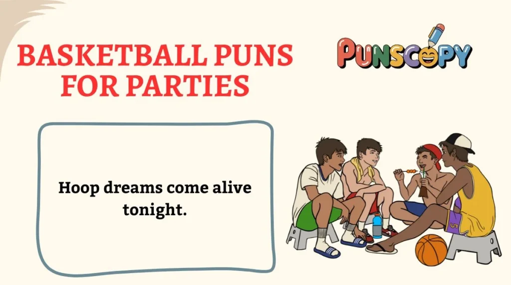 Basketball Puns for Parties