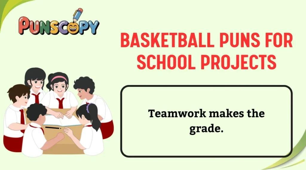 Basketball Puns for School Projects