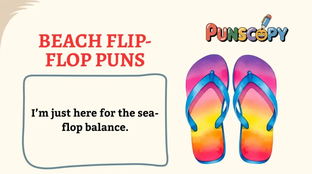 Beach Flip-Flop Puns