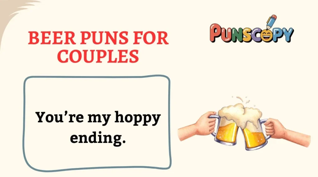 Beer Puns for Couples