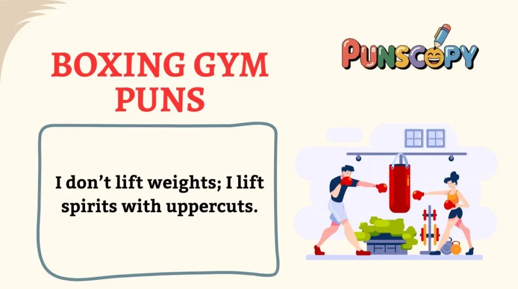 Boxing Gym Puns