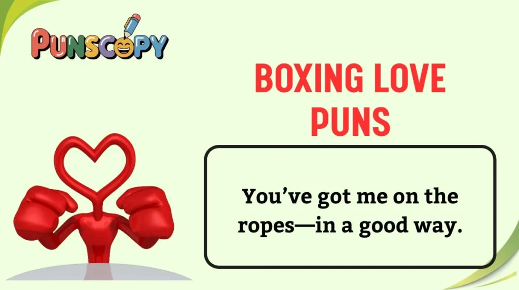 Boxing Love Puns