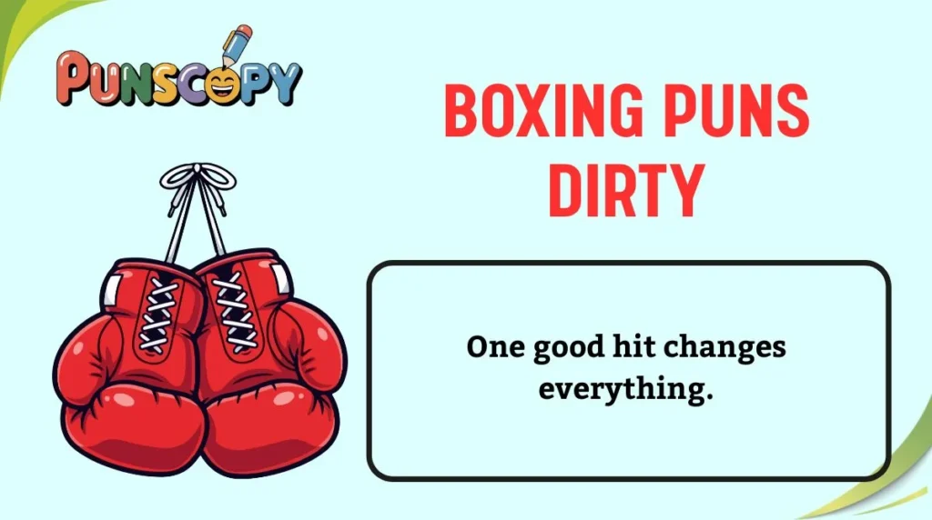 Boxing Puns Dirty