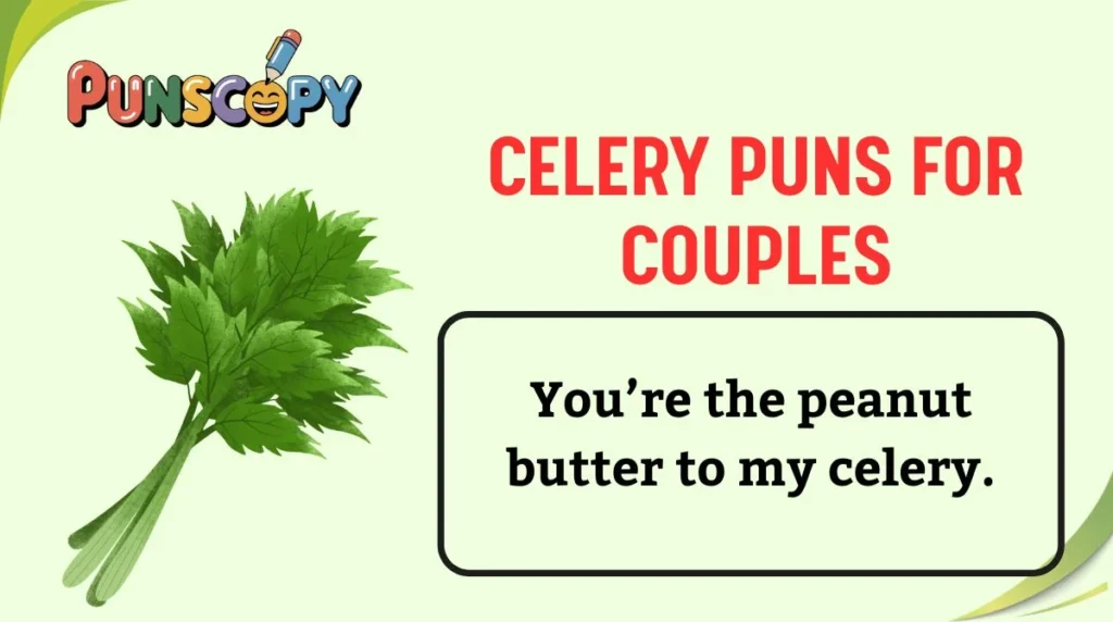 Celery Puns for Couples