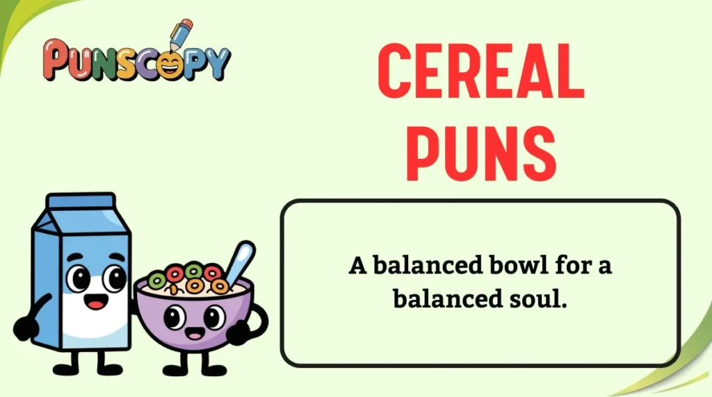 Cereal Puns