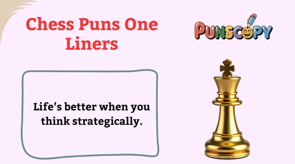 Chess Puns One Liners