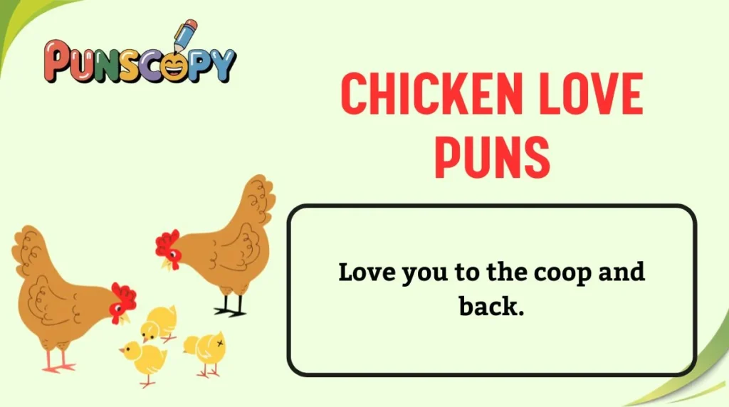 Chicken Love Puns