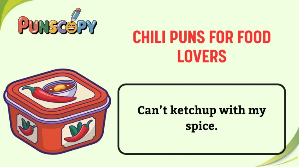 Chili Puns for Food Lovers