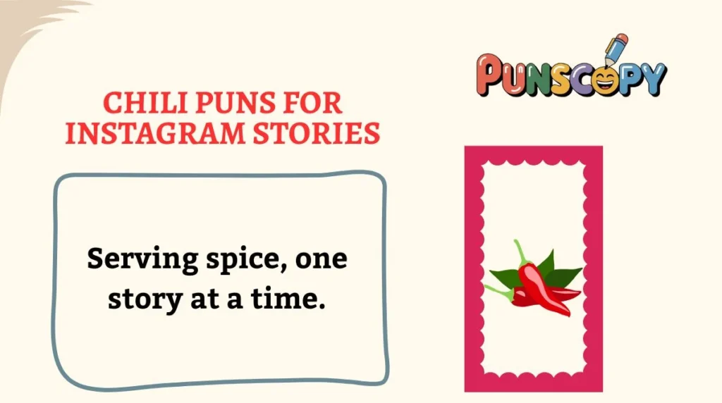 Chili Puns for Instagram Stories