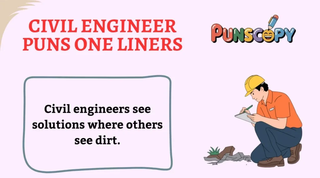 Civil Engineer Puns One Liners