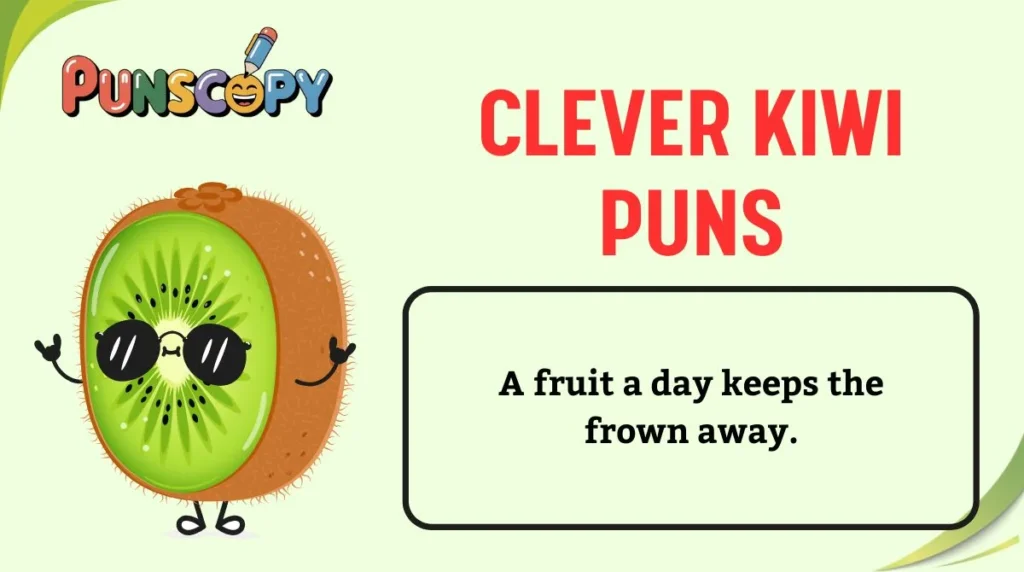 Clever Kiwi Puns