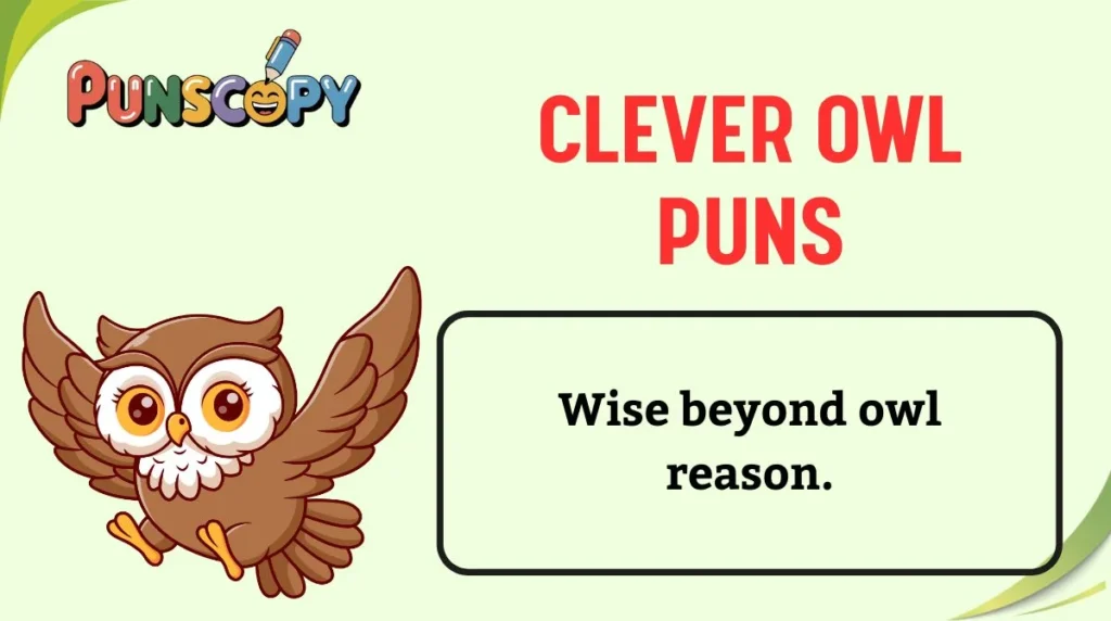 Clever Owl Puns
