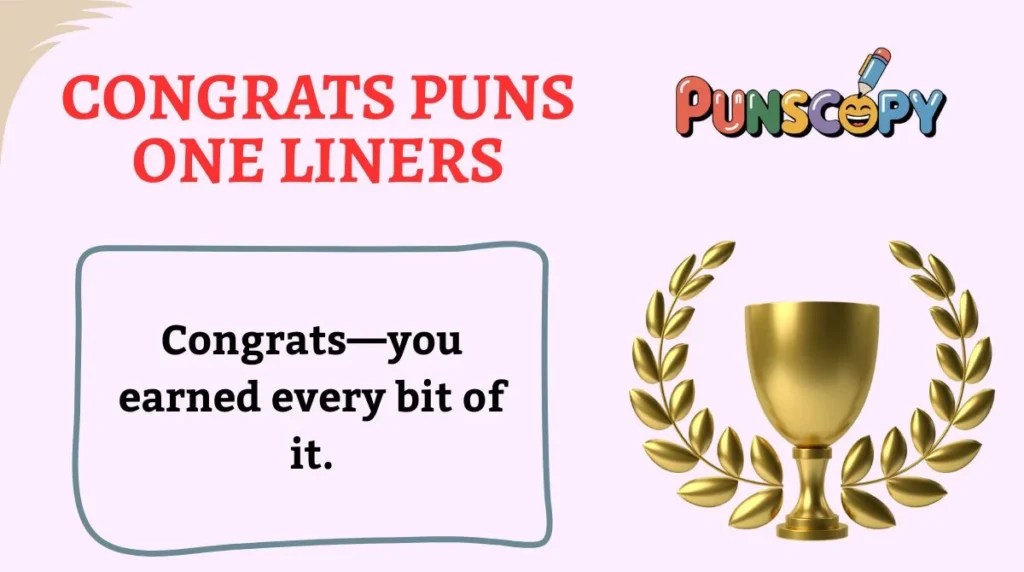 Congrats Puns One Liners