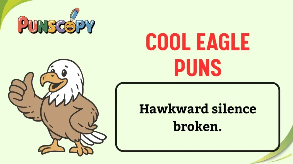 Cool Eagle Puns