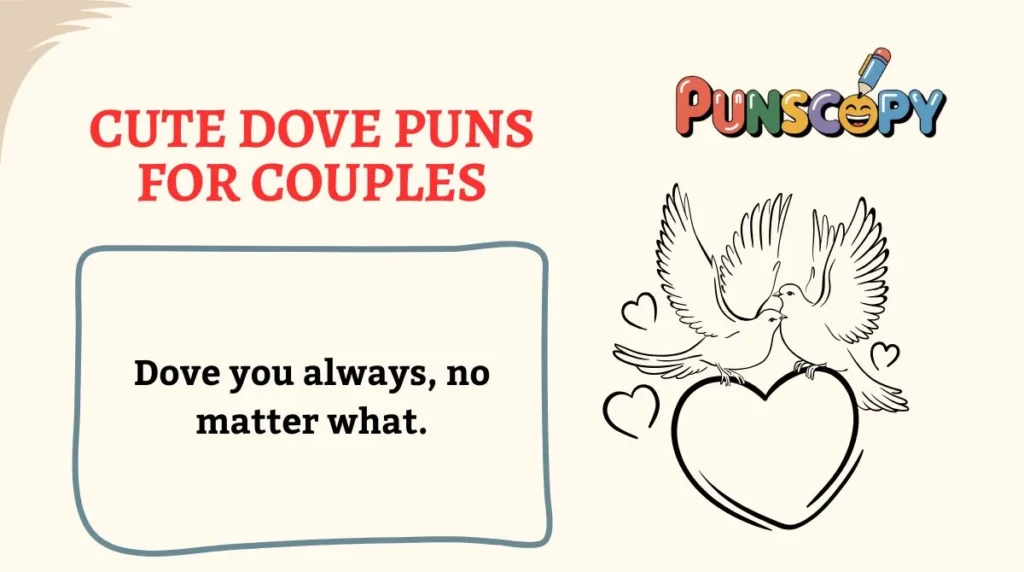 Cute Dove Puns for Couples