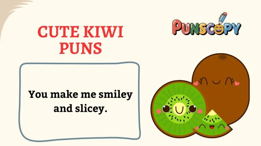 Cute Kiwi Puns