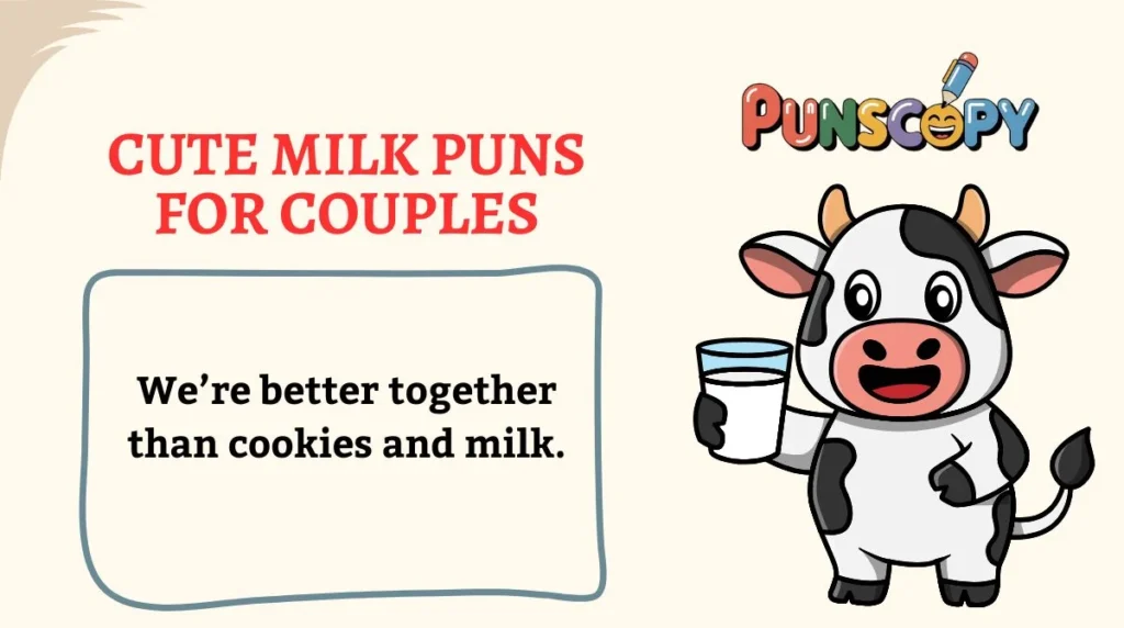 Cute Milk Puns for Couples
