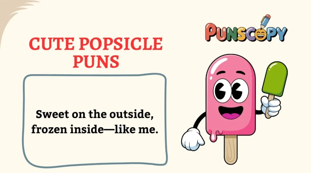 Cute Popsicle Puns