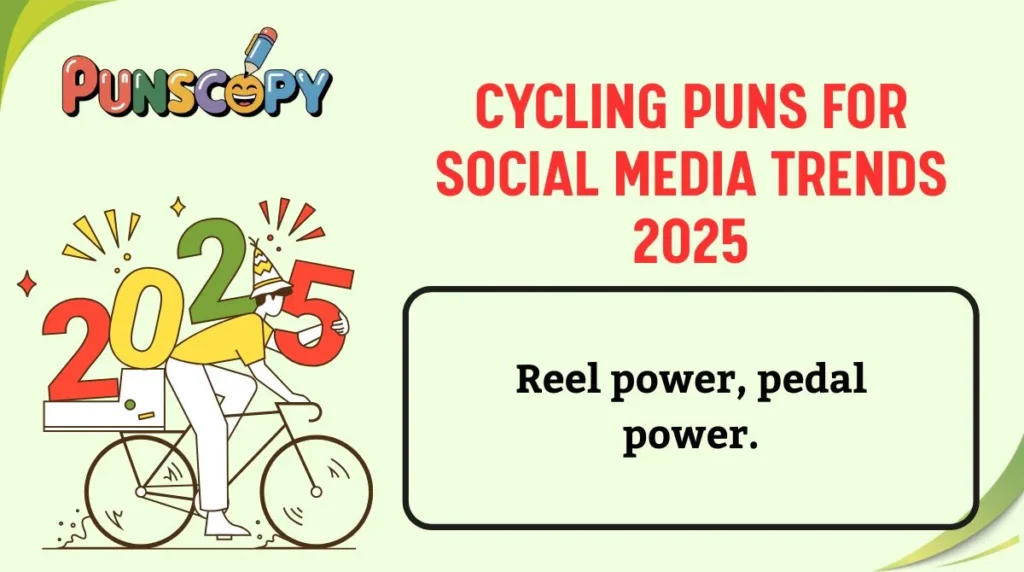Cycling Puns for Social Media Trends 2025