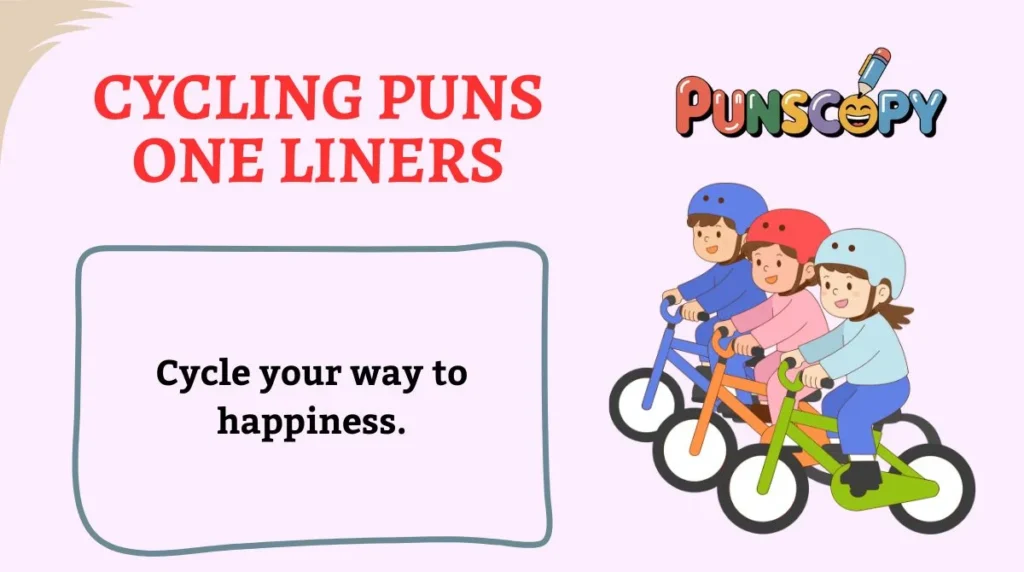 Cycling Puns One Liners