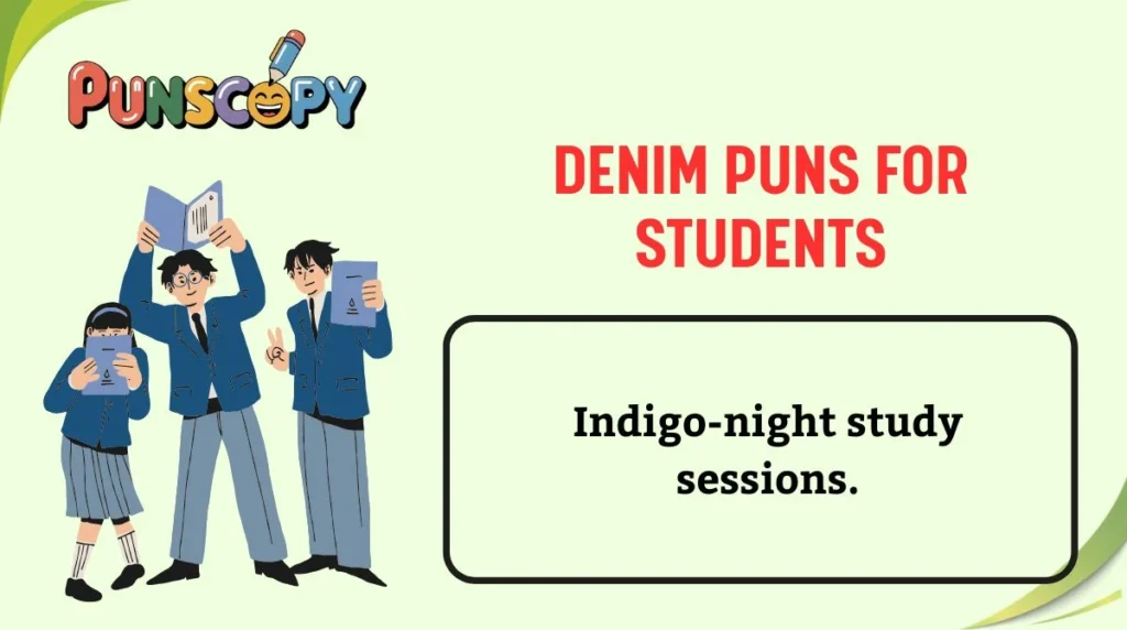 Denim Puns for Students