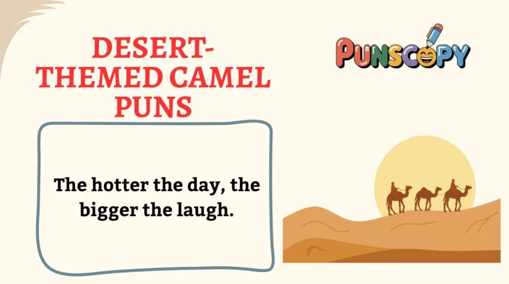 Desert-Themed Camel Puns
