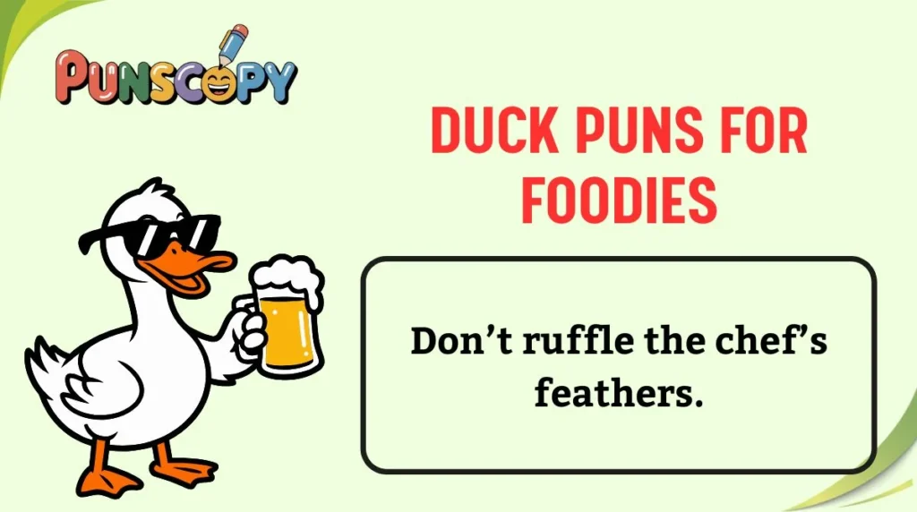 Duck Puns for Foodies