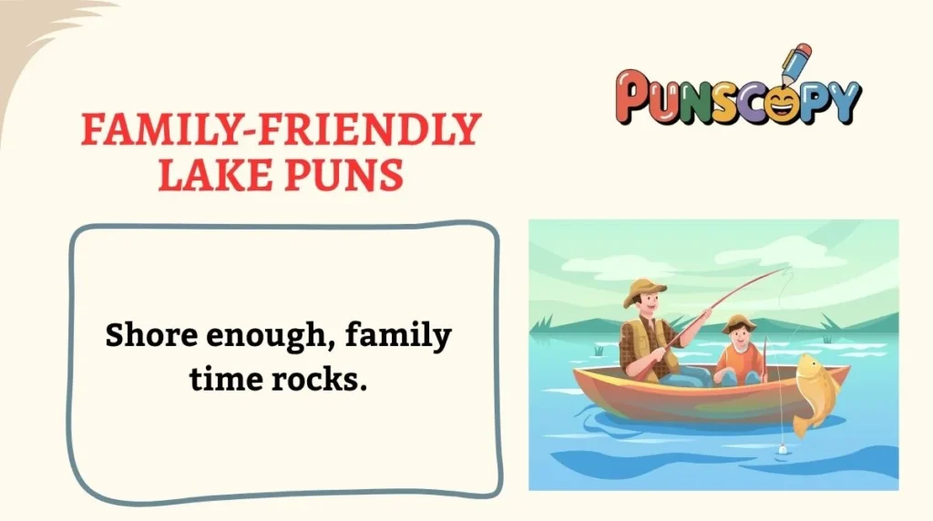 Family-Friendly Lake Puns