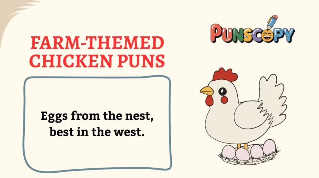 Farm-Themed Chicken Puns