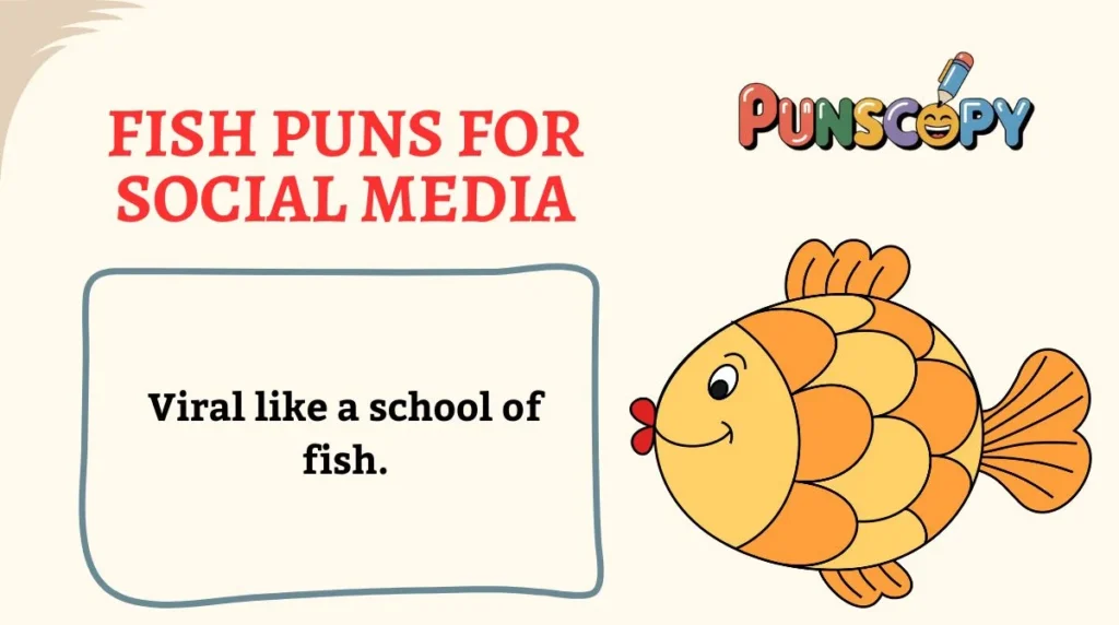 Fish Puns for Social Media