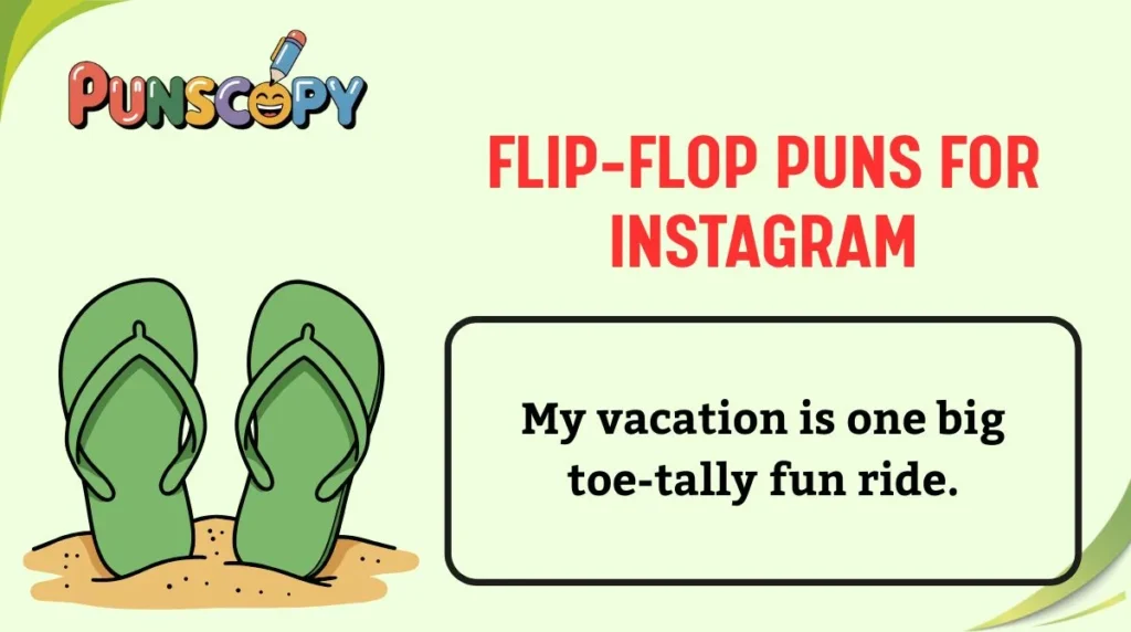 Flip-Flop Puns for Instagram