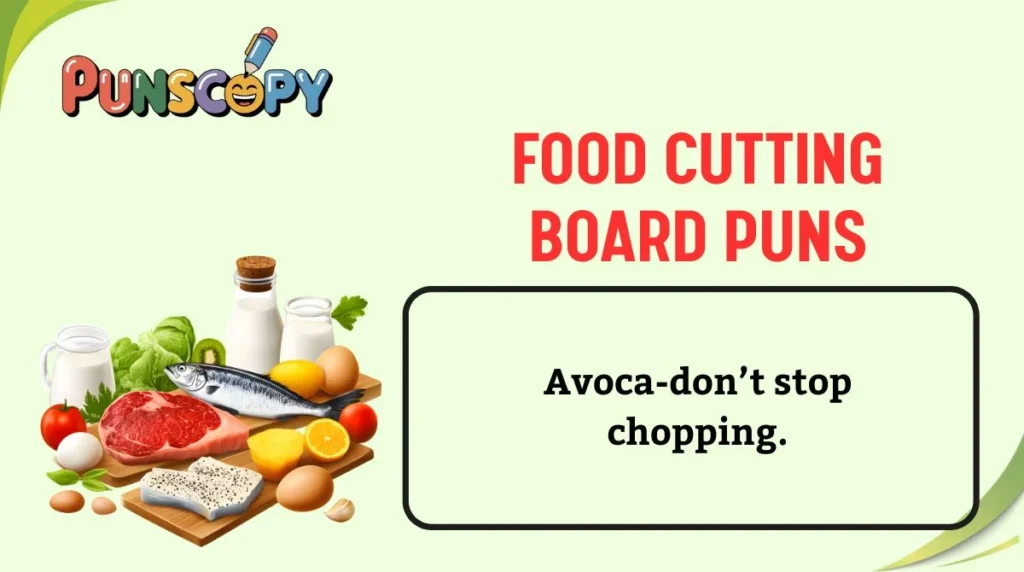 Food Cutting Board Puns