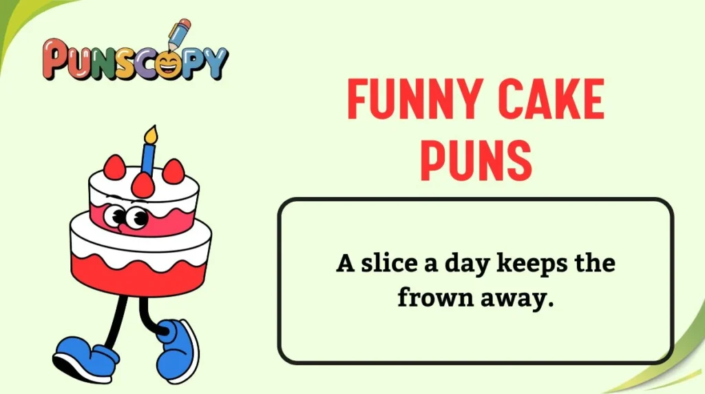 Funny Cake Puns