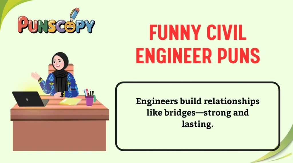 Funny Civil Engineer Puns