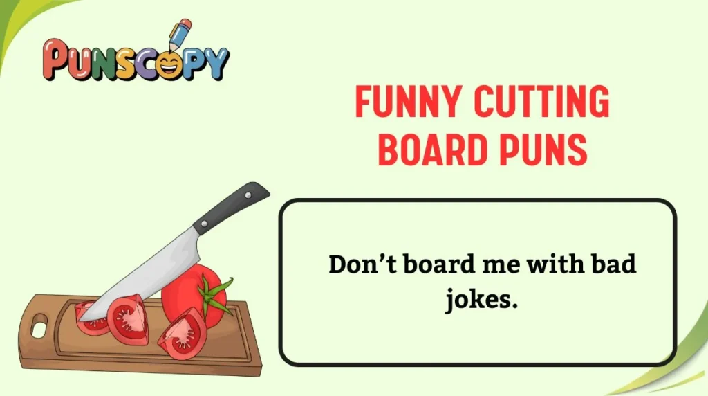 Funny Cutting Board Puns