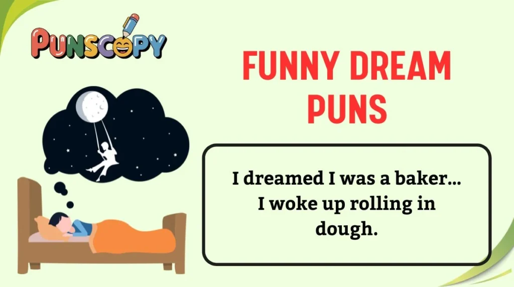 Funny Dream Puns