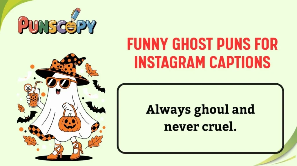 Funny Ghost Puns for Instagram Captions