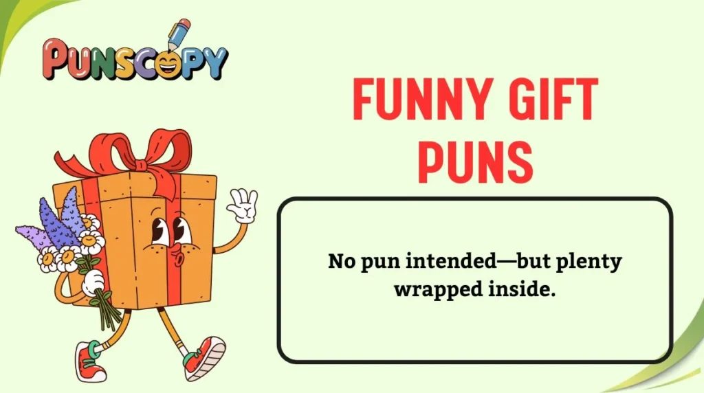Funny Gift Puns