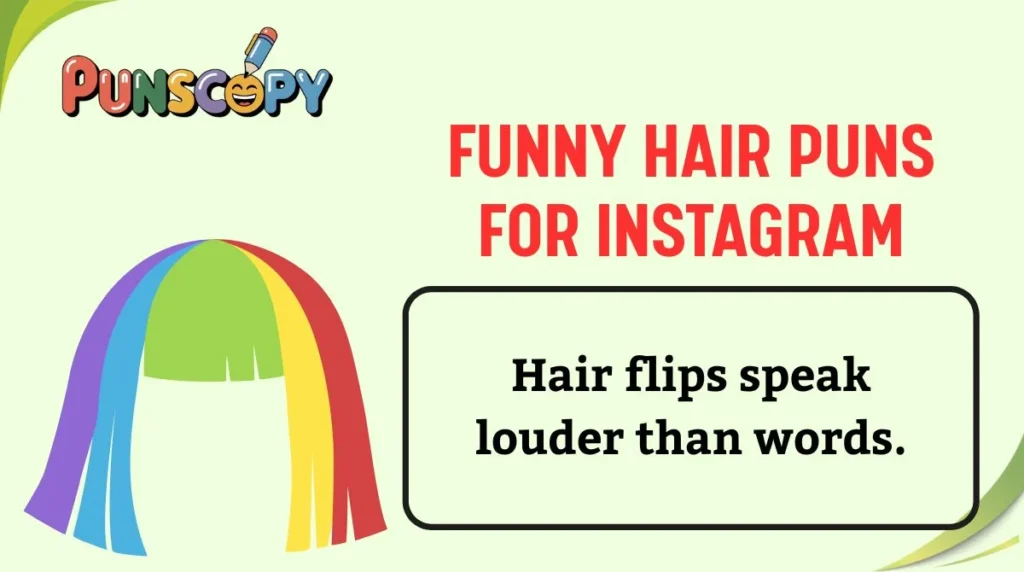 Funny Hair Puns for Instagram