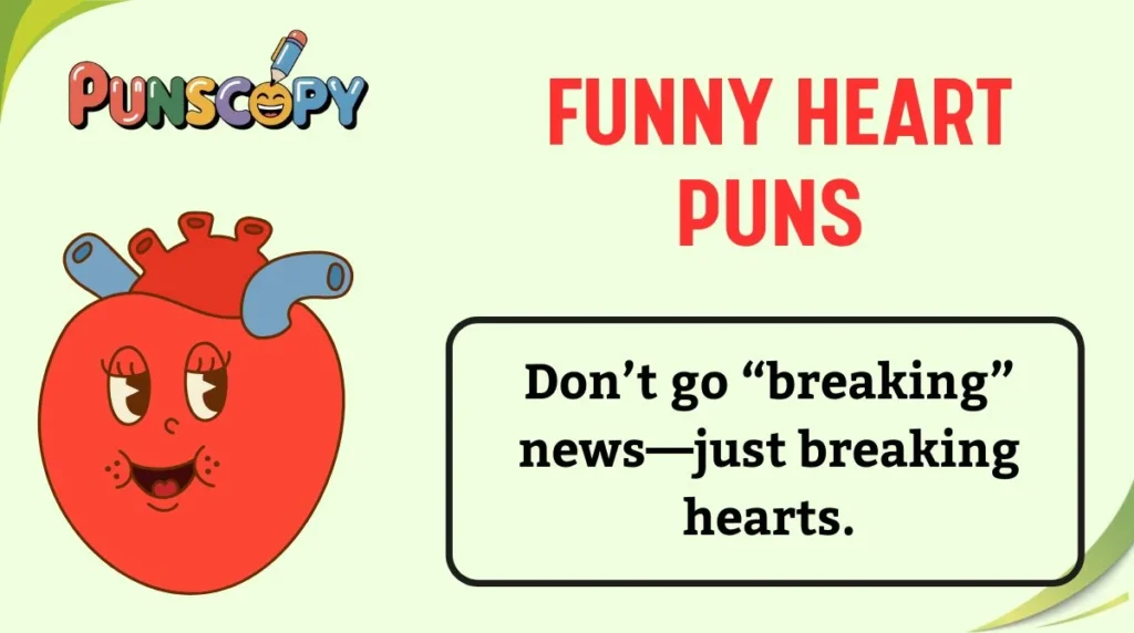 Funny Heart Puns