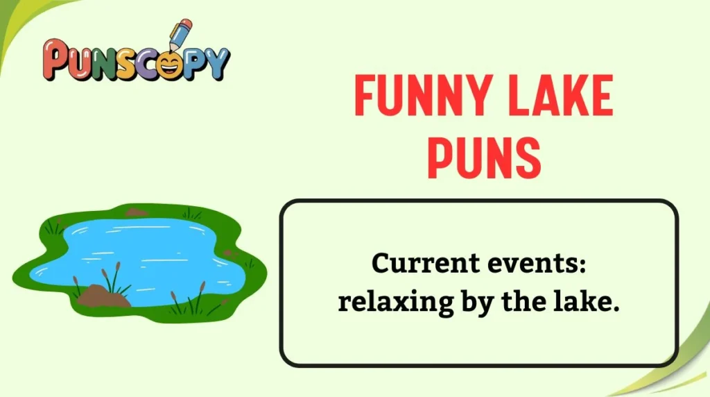 Funny Lake Puns