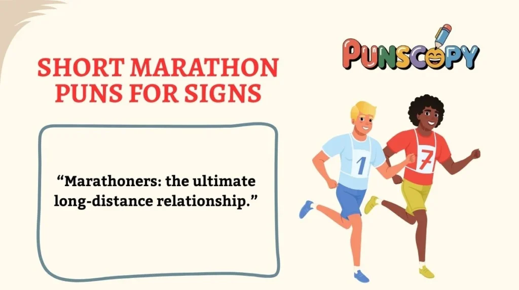 Short Marathon Puns for Signs