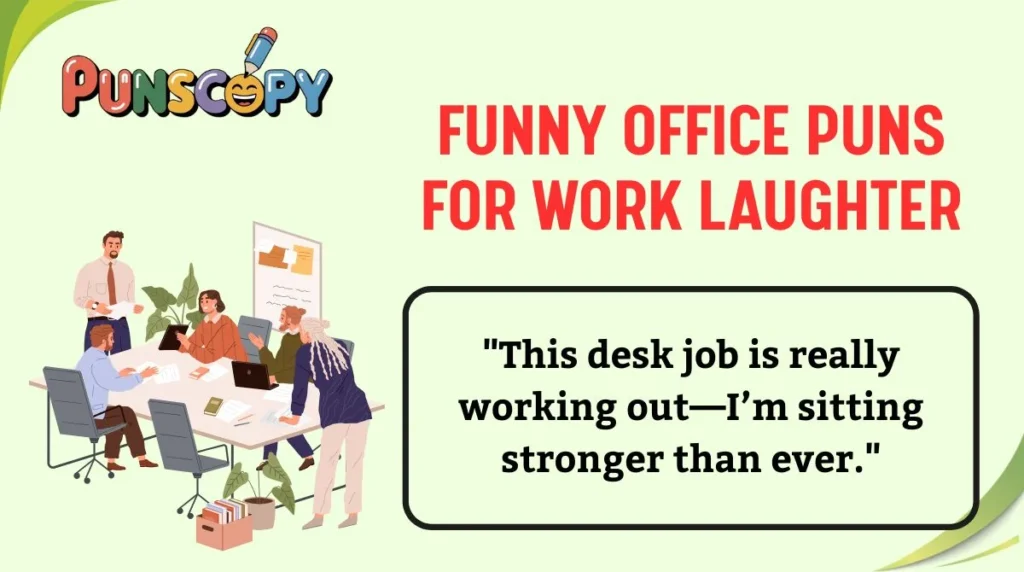 Funny Office Puns for Work Laughter