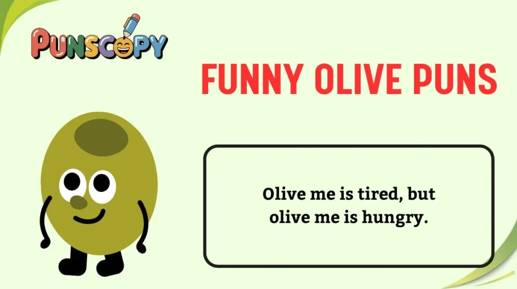 Funny Olive Puns