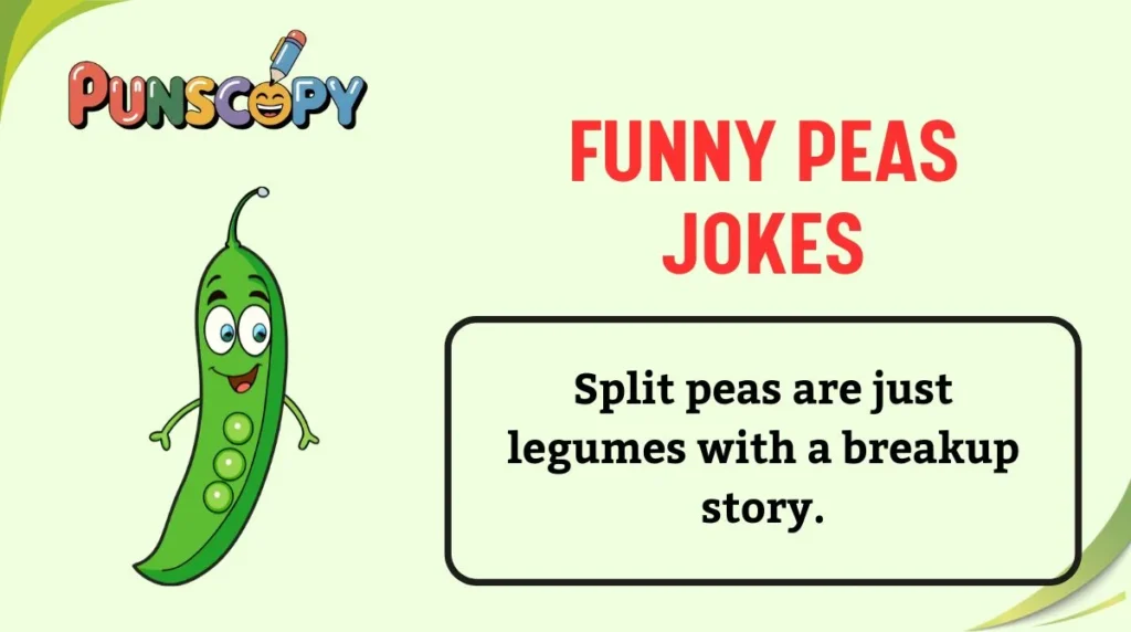 Funny Peas Jokes