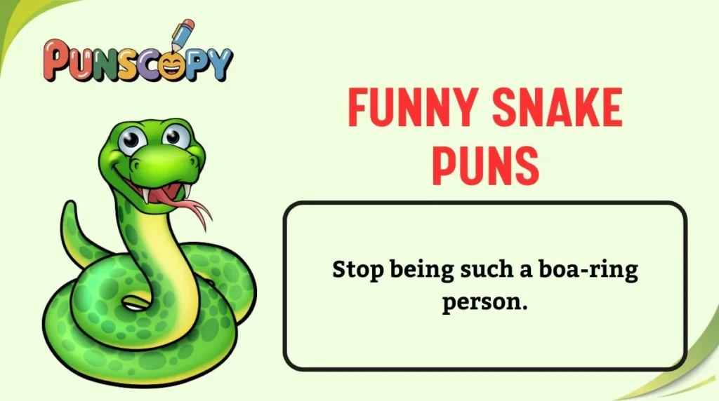 Funny Snake Puns